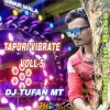 Tapori Vibrate Voll-5 (Troot Bass Mix 2024) Dj Tufan MT