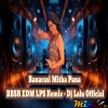 Banarasi Mitha Pana (Bbsr Edm Lps Remix) Dj Lalu Official