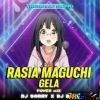 RASIA MANGU CHI GELA (PRIVATE MIX) DJ SORRY X DJ BAPI
