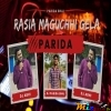 RASIA MAGUCHHI GELA (ODIA UT MIX) DJ PARIDA BHAI ND DJ ABHI
