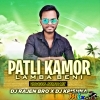 Patli Kamor Lamba Beni(Vibration Jhumar Mix)DJ Rajen Bro x DJ Krishna