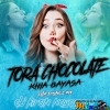 TORA CHOCOLATE KHIA BAYASA (EDM TRANCE MIX) DJ KIRAN NAYAGARH (MIxClub.In)