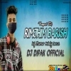 Rimjhim Barish Ki Bunde ( Krj Jhumar Melody Style ) Matal Dance Rmx Dj Dipak At Badgan (MIxClub.In)