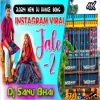 Jale 2 (New Dj Remix New Dj Dance Song) Dj Sanu Bhai  X Dj Sipu (MIxClub.In)