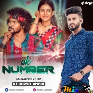 Ek Number (Sambalpuri Ut Dance Mix) Dj Duryo Angul.Mp3