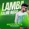 Lamba kalire Rasia (Tapori Edm Mix) DJ Tuna Nd DJ Tushar
