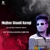 Mujhse Shaadi Karogi (Tapori Trrot Mix) DJ Tuna Exclusive