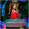 A LABANGA LATA (KEONJHARIA STYLE) DJ RAJESH KEONJHAR