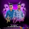 Tel Benfull(Cg Remix)Dj Sibun Nd Dj Prakash Bokaro